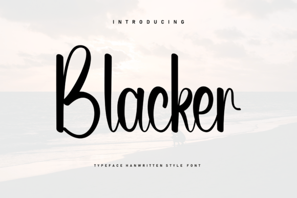 Blacker: The Handwritten Font for Modern Luxury