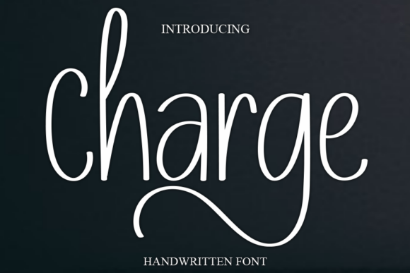 Charge: A Sweet and Cursive Font for Joyful Design