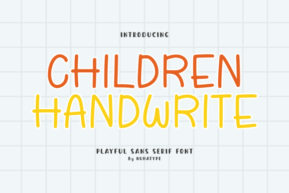 Children Handwrite: A Sans Serif Font with Heart