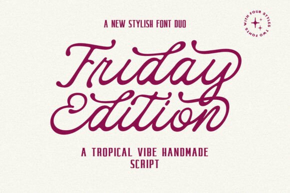 Friday Edition Duo: A Sweet and Gentle Font Pairing