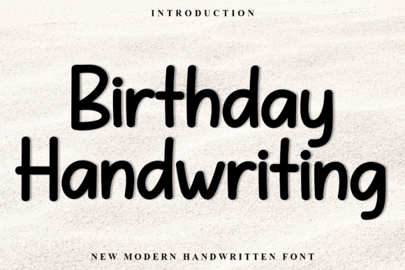 Modernizing Celebrations with Birthday Handwriting