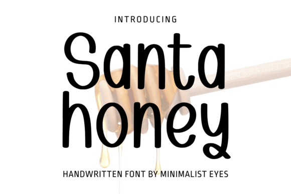 Santa Honey: A Sweet Handwritten Font for Creative Projects